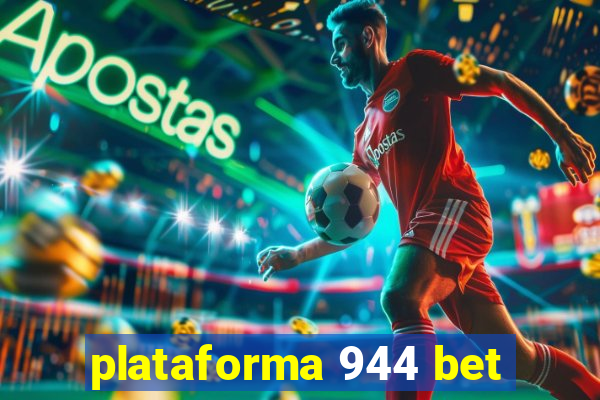 plataforma 944 bet